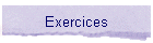 Exercices