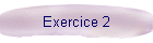 Exercice 2