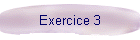 Exercice 3