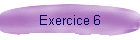 Exercice 6